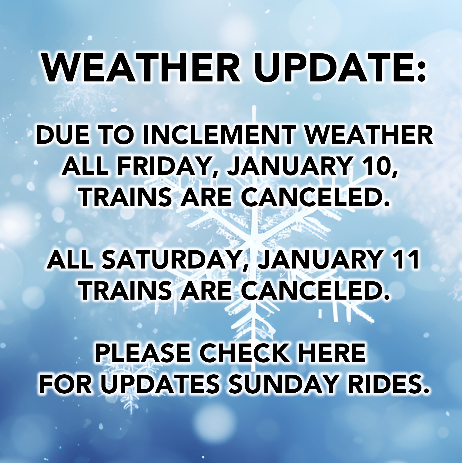 Train Cancellations Due to Snow – January 10-11 Train Cancellations Due to Snow – January 10-11
